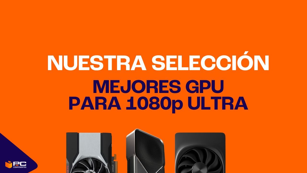 mejores gpu 1080p