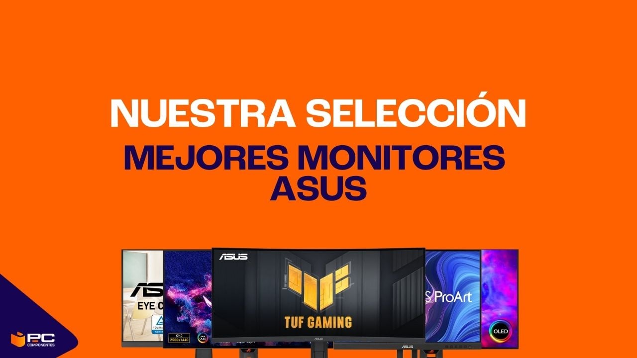 mejores monitores asus