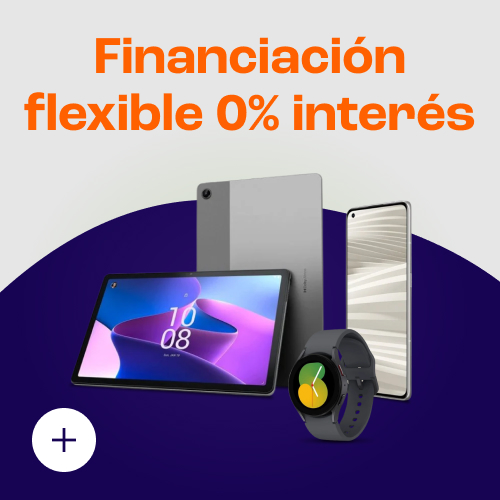 Financiación flexible 0% interés