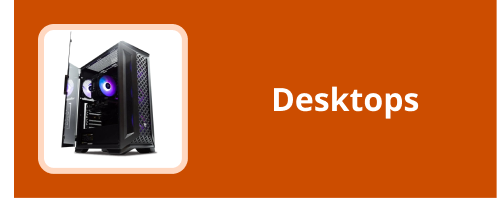 Desktops