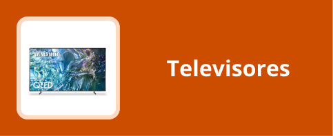 Televisores