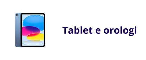 Tablet e orologi