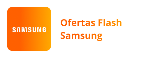 Ofertas Flash Samsung