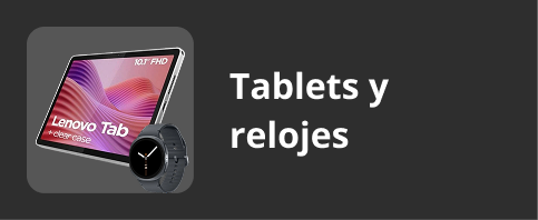 Tablets y relojes Tablets y relojes