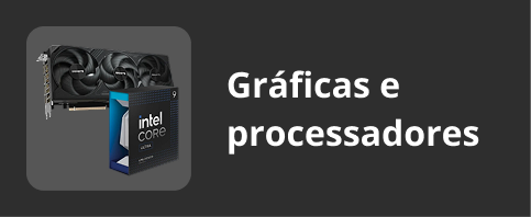 Placas Gráficas e processadores