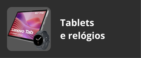 Tablets e relógios