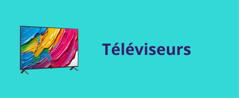 televiseurs televiseurs