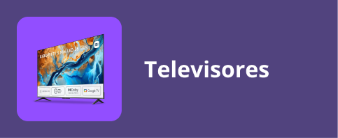 Televisores Televisores