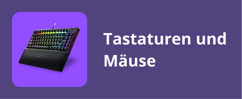 Tastaturen und Mäuse Tastaturen und Mäuse