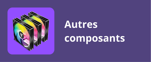 Autres composants