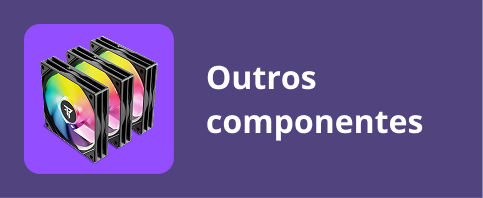 Outros componentes Outros componentes