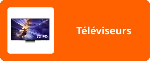 Téléviseurs