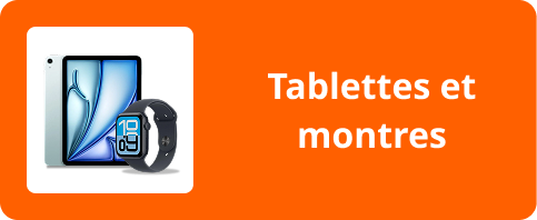 Tablettes et montres