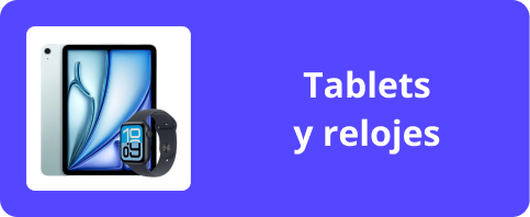 Tablets y relojes Tablets y relojes