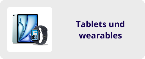 Tablets und wearables