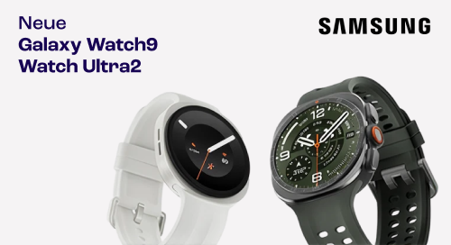Galaxy Watch9 und Watch Ultra2 Galaxy Watch9 und Watch Ultra2