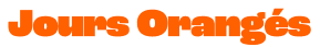 Jours Orangés Jours Orangés