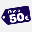 Regali fino a 50€ Regali fino a 50€