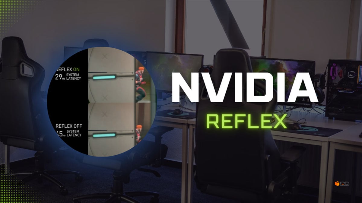 NVIDIA Reflex: qu'est-ce que cette technologie et à quoi sert-elle ...