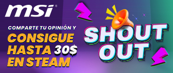 Campaña MSI SHOUT OUT Q4 2023